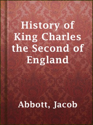 cover image of History of King Charles the Second of England